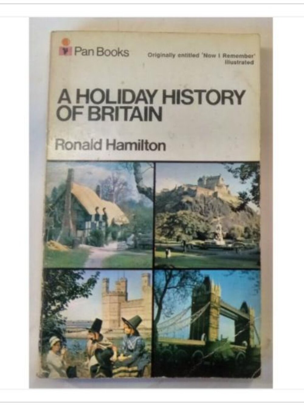 A Holiday History of Britain Pan Books 1972 PB